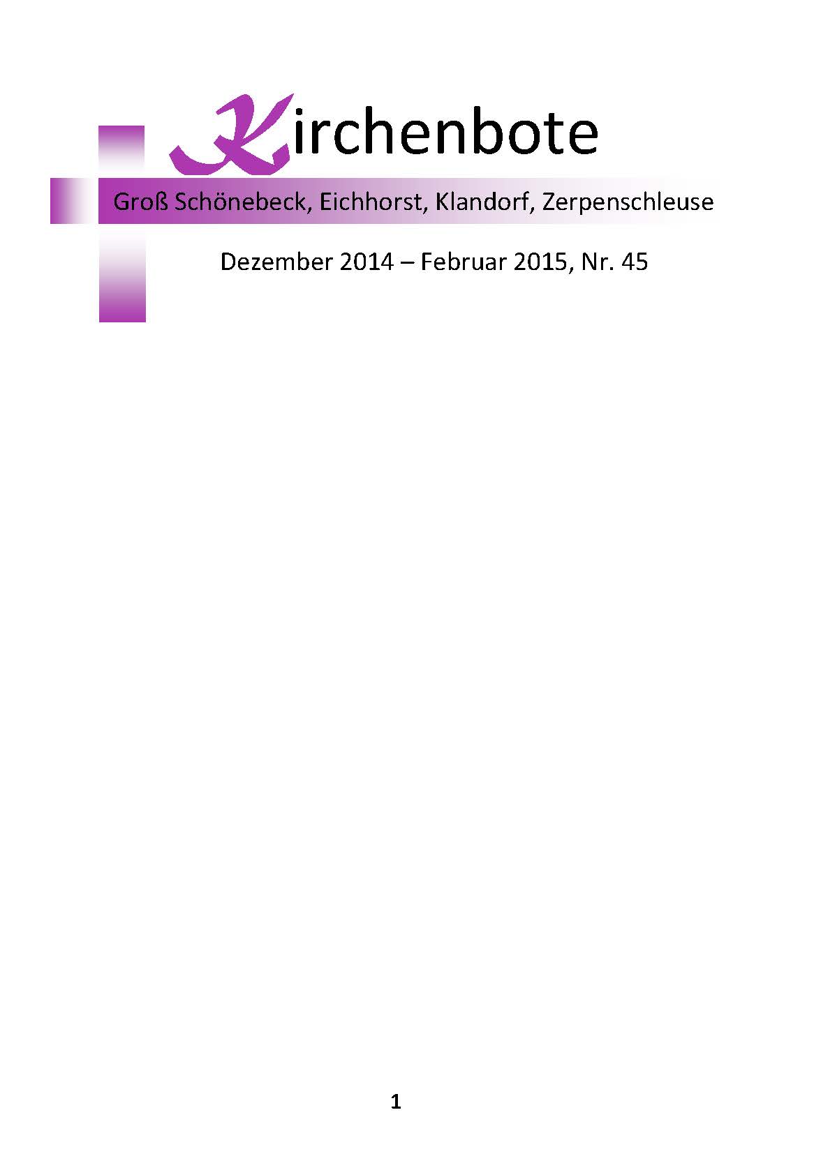 Download des Kirchenboten Dezember 2014 - Februar 2015 Cover Kirchenbote Dezember 2014 - Februar 2015