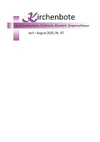 Download des Kirchenboten Juni - August 2015 Cover Kirchenbote Juni - August 2015