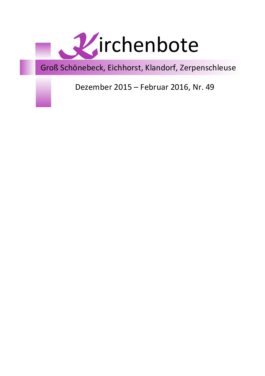 Download des Kirchenboten Dezember 2015 - Februar 2016 Cover Kirchenbote Dezember 2015 - Februar 2016